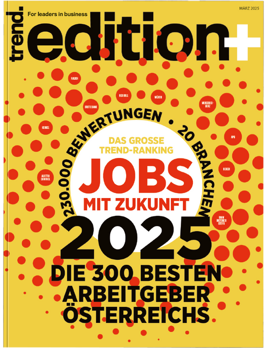trend.EDITION 1/2025 - Die 300 besten Arbeitgeber Österreichs (E-Paper)
